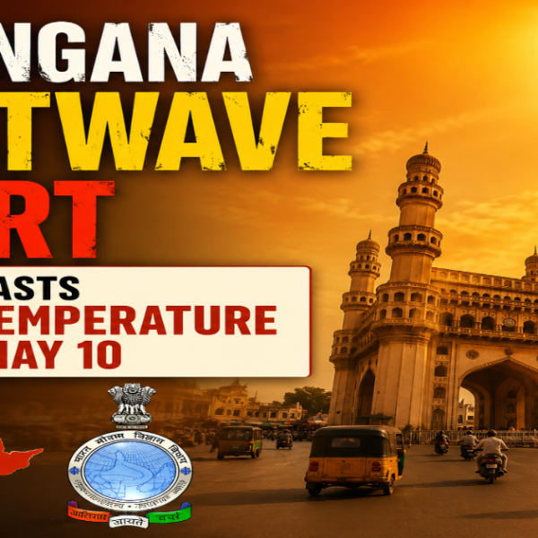 Telangana Heatwave Alert: IMD Forecasts Sharp Temperature Rise by May 10